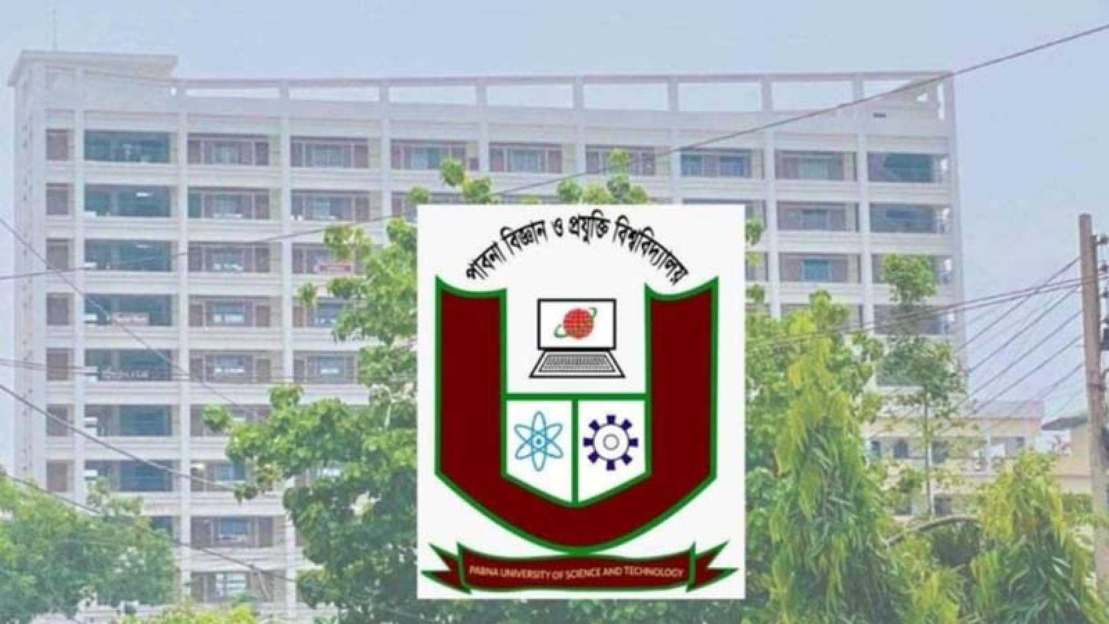 পাবিপ্রবিতে র‌্যাগিংয়ের ঘটনায় ৭ শিক্ষার্থী বহিষ্কার, ২ জনকে জরিমানা